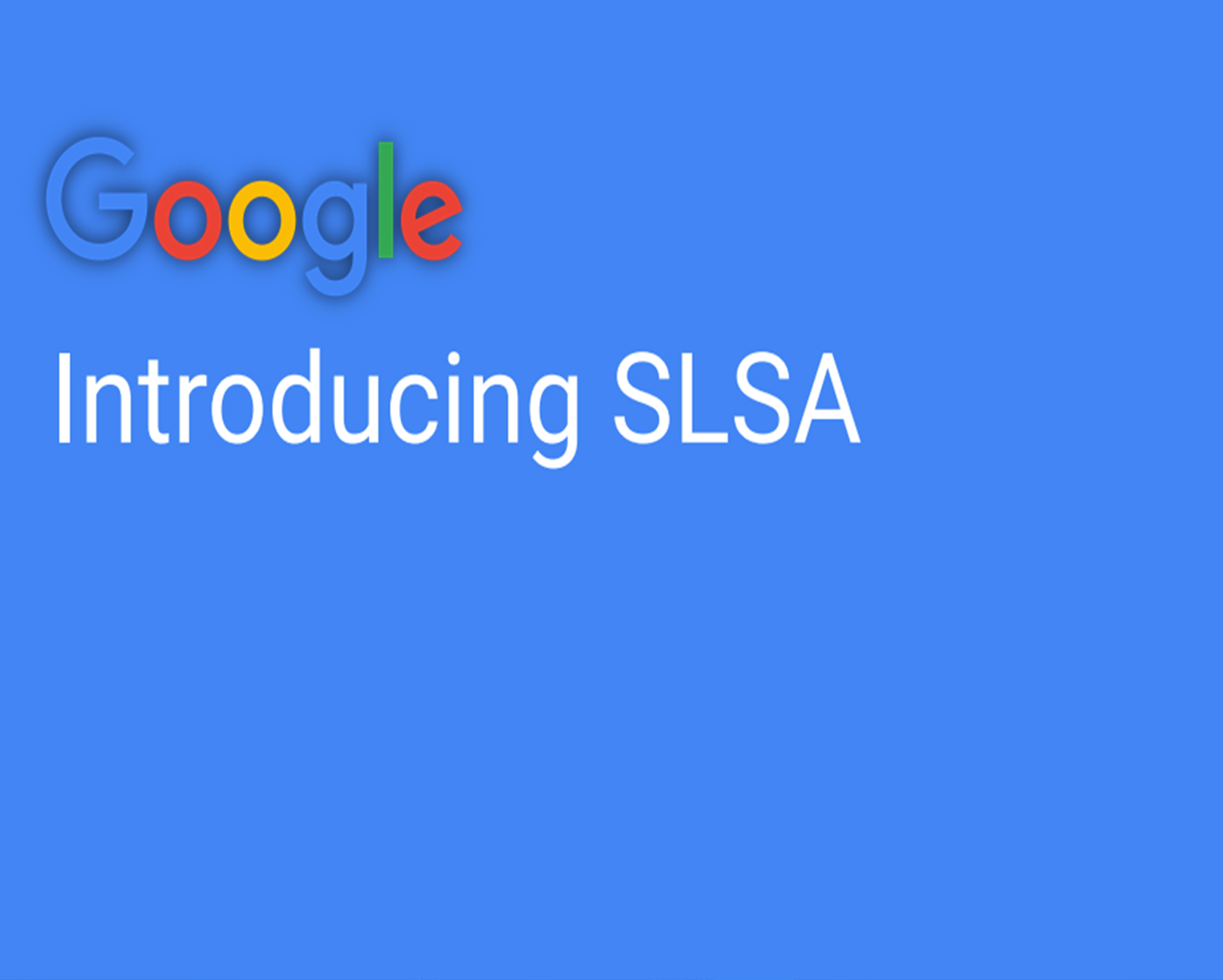 Google应对软件供应链攻击的框架SLSA